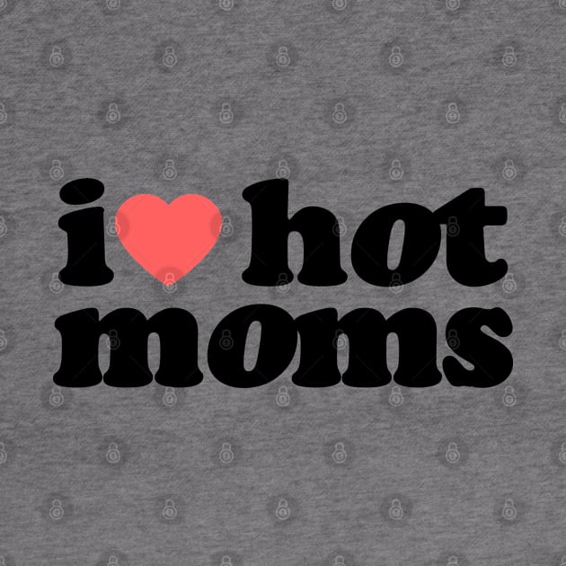 I Heart Hot Moms Vol.4 by Chiko&Molly